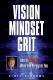 Vision Mindset Grit